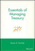 Essentials of Managing Treasury by Karen A. Horcher