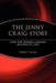 The Jenny Craig Story: How One Woman Changes Millions of Lives by Jenny Craig