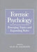 Forensic Psychology: Emerging Topics and Expanding Roles by Alan M. Goldstein