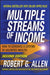 Multiple Streams of Income: How to Generate a Lifetime of Unlimited Wealth by Robert G. Allen