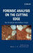 Forensic Analysis on the Cutting Edge: New Methods for Trace Evidence Analysis by Robert D. Blackledge