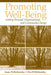 Promoting Well-Being: Linking Personal, Organizational, and Community Change by Isaac Prilleltensky