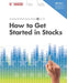 How to Get Started in Stocks by Paul Larson
