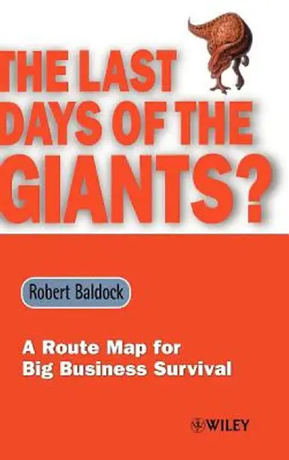 The Last Days of the Giants by Robert Baldock