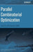 Parallel Combinatorial Optimization by El-Ghazali Talbi