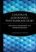 Corporate Governance Post-Sarbanes-Oxley: Regulations, Requirements, and Integrated Processes by Zabihollah Rezaee