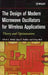 The Design of Modern Microwave Oscillators for Wireless Applications: Theory and Optimization by Ulrich L. Rohde