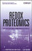 Redox Proteomics: From Protein Modifications to Cellular Dysfunction and Disease by Isabella Dalle-Donne