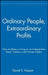 Ordinary People, Extraordinary Profits: How to Make a Living as an Independent Stock, Options, and Futures Trader by David S. Nassar