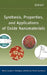 Synthesis, Properties, and Applications of Oxide Nanomaterials by Jose a. Rodriguez
