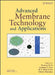 Advanced Membrane Technology and Applications by Norman N. Li