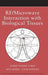 RF / Microwave Interaction with Biological Tissues by Andre Vander Vorst