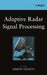 Adaptive Radar Signal Processing by Simon Haykin