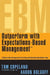 Outperform with Expectations-Based Management: A State-Of-The-Art Approach to Creating and Enhancing Shareholder Value by Tom Copeland