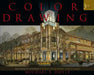 Color Drawing: Design Drawing Skills and Techniques for Architects, Landscape Architects, and Interior Designers by Michael E. Doyle
