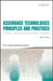 Assurance Technologies Principles and Practices: A Product, Process, and System Safety Perspective by Dev G. Raheja