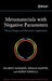 Metamaterials with Negative Parameters: Theory, Design, and Microwave Applications by Ricardo Marqu S.