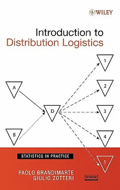 Introduction to Distribution Logistics by Paolo Brandimarte