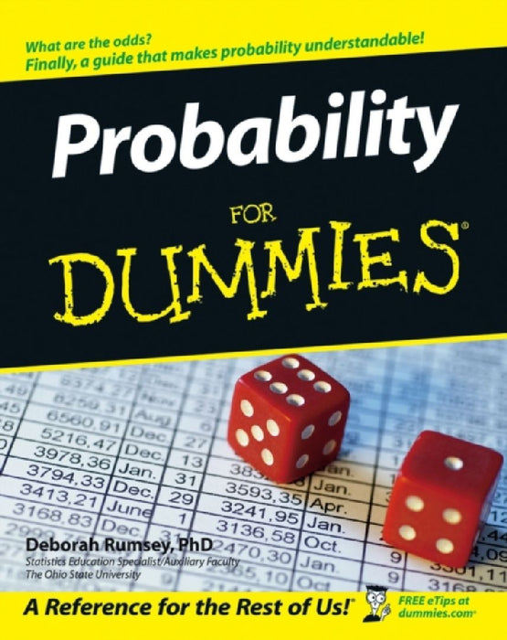 Probability For Dummies by Thomas J. (University of Illinois, Urbana-Champaign) Bassett