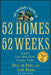 The Insider's Guide to 52 Homes in 52 Weeks: Acquire Your Real Estate Fortune Today by Dolf de Roos
