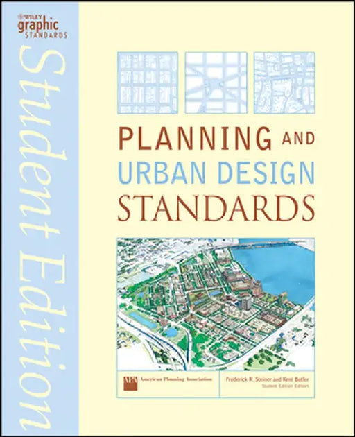 Planning and Urban Design Standards by American Planning Association
