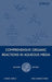 Comprehensive Organic Reactions in Aqueous Media by Chao-Jun Li