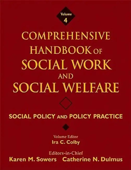 Social Policy and Policy Practice by Karen M. Sowers
