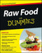 Raw Food for Dummies by Cherie Soria