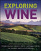 Exploring Wine: Completely Revised 3rd Edition by Steven Kolpan