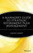 A Manager's Guide to Strategic Retirement Plan Management by Daniel Cassidy