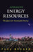 Alternative Energy Resources: The Quest for Sustainable Energy by Paul Kruger