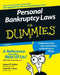 Personal Bankruptcy Laws for Dummies by James P. Caher