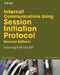 Internet Communications Using Sip: Delivering Voip and Multimedia Services with Session Initiation Protocol by Henry Sinnreich