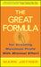 The Great Formula: For Creating Maximum Profit with Minimal Effort by Mark Joyner