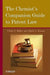 The Chemist's Companion Guide to Patent Law by Chris P. Miller