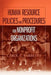 Human Resource Policies and Procedures for Nonprofit Organizations by Carol L. Barbeito