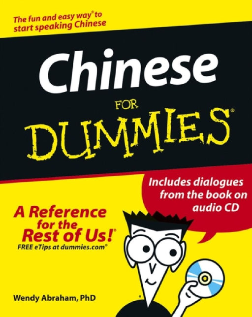 Chinese For Dummies  by Wendy Abraham