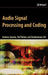 Audio Signal Processing and Coding by Andreas Spanias