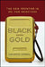 Black Gold: The New Frontier in Oil for Investors by George Orwel