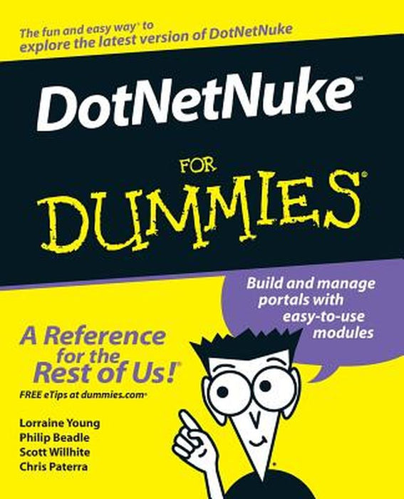 Dotnetnuke for Dummies by Lorraine Young