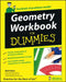 Geometry Workbook For Dummies by Joseph L. Verheijde