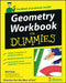 Geometry Workbook For Dummies by Joseph L. Verheijde