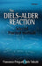 The Diels-Alder Reaction: Selected Practical Methods by Francesco Fringuelli