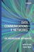 Data Communication and Networks: An Engineering Approach by James Irvine
