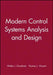 Modern Control Systems Analysis and Design by Walter J. Grantham