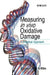 Measuring in Vivo Oxidative Damage by J. Lunec