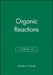 Organic Reactions, Volume 35 by Andrew S. Kende