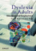 Dyslexia in Adults: Education and Employment by Gavin Reid