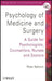 Psychology of Medicine and Surgery: A Guide for Psychologists, Counsellors, Nurses and Doctors by Peter Salmon