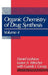 The Organic Chemistry of Drug Synthesis, Volume 4 by Daniel Lednicer